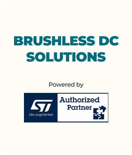 brushless dc solutions powered by st microelectronics authorized partner